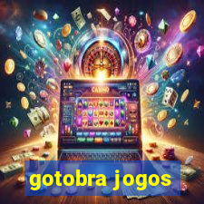 gotobra jogos